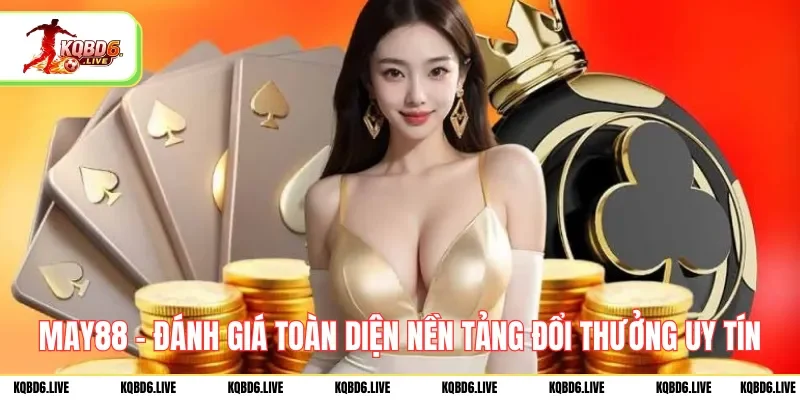 may88-danh-gia-toan-dien-nen-tang-doi-thuong-uy-tin