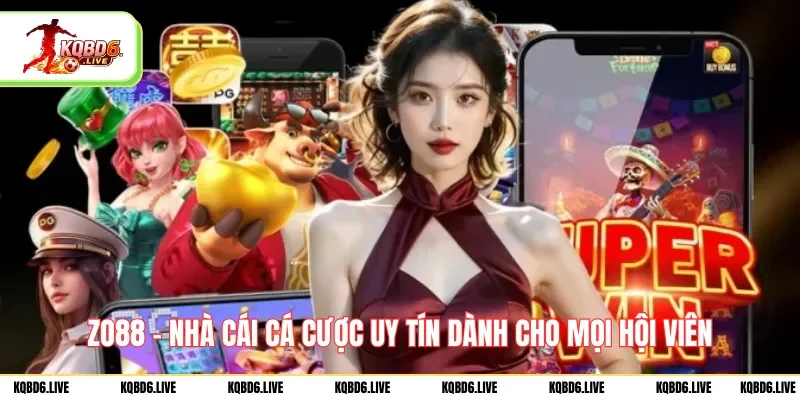 zo88-nha-cai-ca-cuoc-uy-tin-danh-cho-moi-hoi-vien
